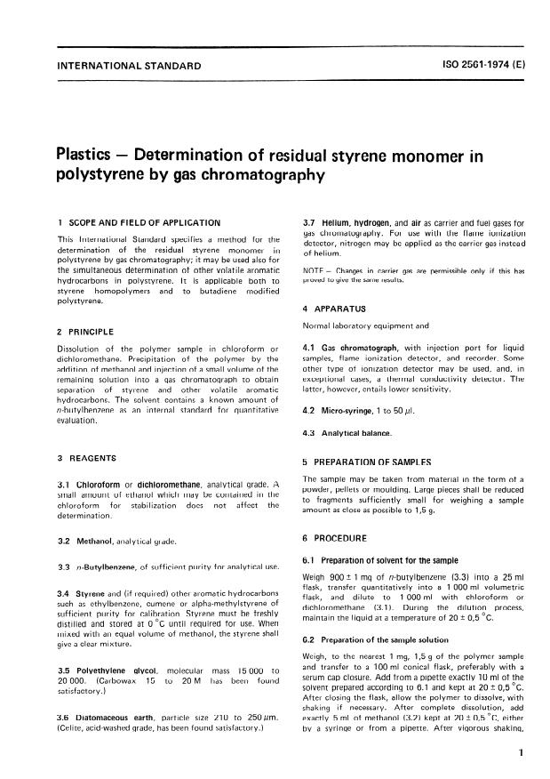 ISO 2561:1974 - Plastics -- Determination of residual styrene monomer in polystyrene by gas chromatography