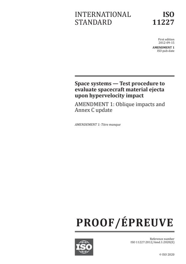 ISO 11227:2012/PRF Amd 1:Version 05-dec-2020 - Oblique impacts and Annex C update