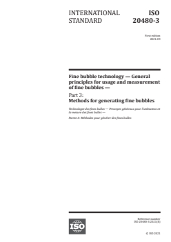ISO 20480-3:2021 ISO 20480-3:2021 - Fine bubble technology — General principles for usage and measurement of fine bubbles — Part 3: Methods for generating fine bubbles
Released:9/22/2021 - Page 1 preview