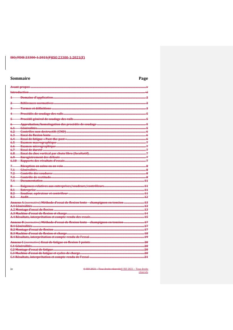 ISO 23300-1:2021 REDLINE ISO 23300-1:2021 - Railway infrastructure — Rail welding — Part 1: General requirements and test methods for rail welding
Released:9/10/2021 - Page 4 preview