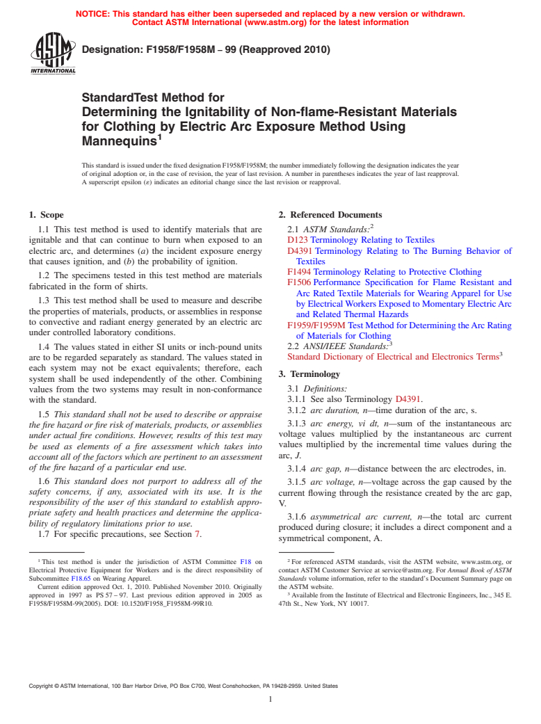 ASTM F1958/F1958M-99(2010) - Standard Test Method for Determining the Ignitability of Non-flame-Resistant Materials for Clothing by Electric Arc Exposure Method Using Mannequins