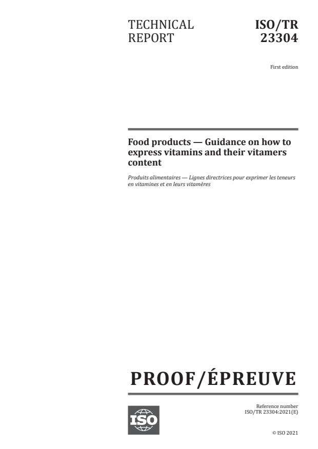 ISO/PRF TR 23304:Version 20-mar-2021 - Food products -- Guidance on how to express vitamins and their vitamers content