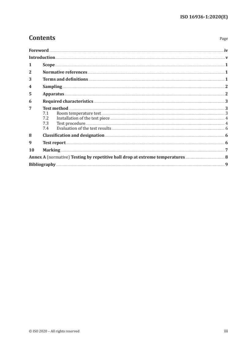 ISO 16936-1:2020 - Glass in building — Forced-entry security glazing — Part 1: Test and classification by repetitive ball drop
Released:2/26/2020