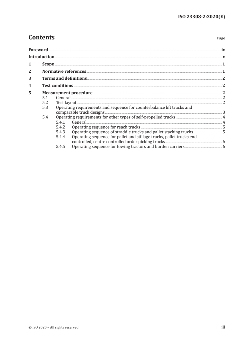 ISO 23308-2:2020 - Energy efficiency of industrial trucks — Test methods — Part 2: Operator controlled self propelled trucks, towing and burden carrier trucks
Released:5/29/2020