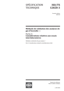ISO/TS 12828-3:2020 - Méthode de validation des analyses de gaz d'incendie — Partie 3: Considérations relatives aux essais interlaboratoires
Released:3/20/2020 - Page 1 preview