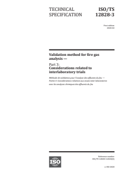 ISO/TS 12828-3:2020 - Validation method for fire gas analysis — Part 3: Considerations related to interlaboratory trials
Released:2/7/2020 - Page 1 preview