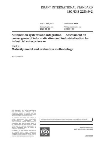 ISO/FDIS 22549-2:Version 24-apr-2020 - Automation systems and integration -- Assessment on convergence of informatization and industrialization for industrial enterprises