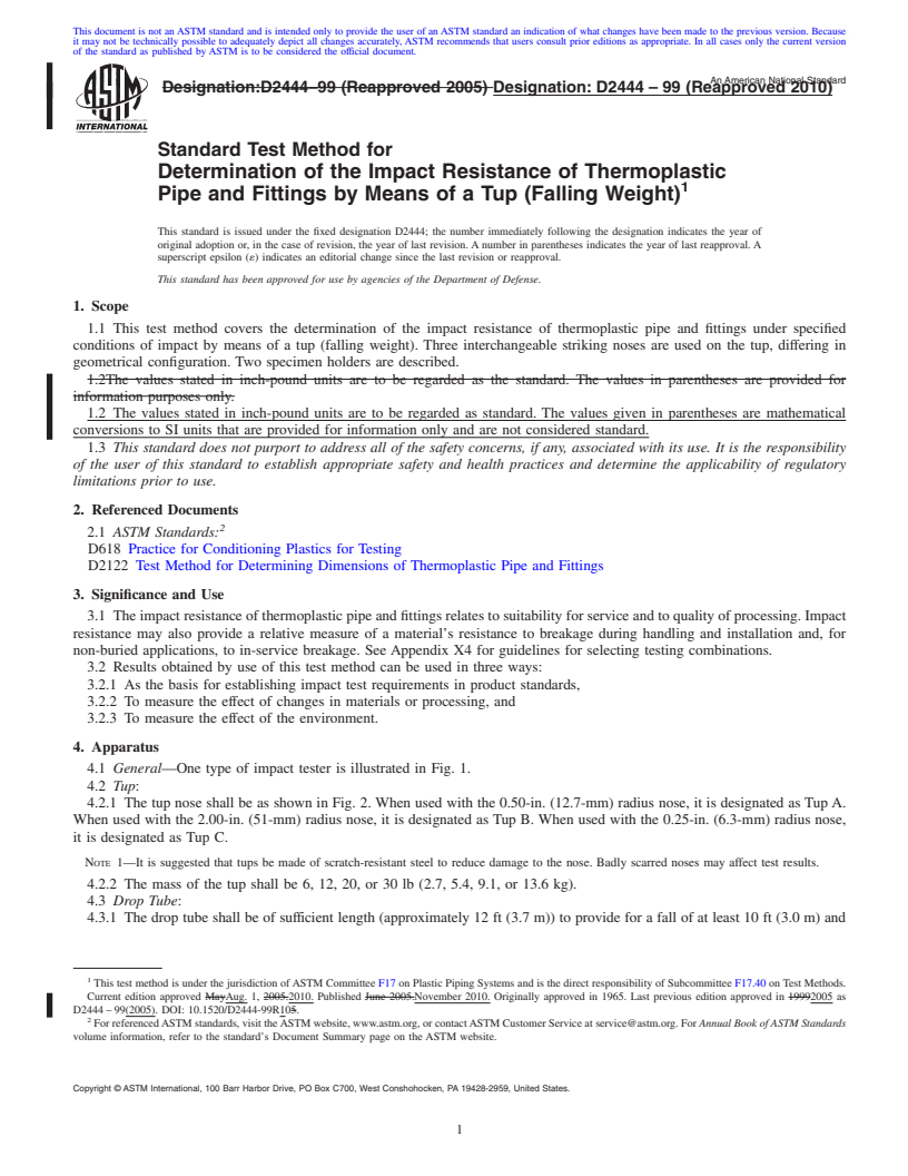 REDLINE ASTM D2444-99(2010) - Standard Test Method for Determination of the Impact Resistance of Thermoplastic Pipe and Fittings by Means of a Tup (Falling Weight)