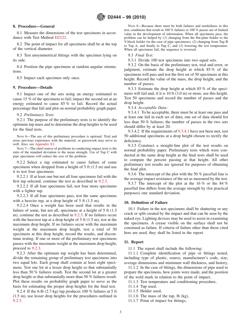 ASTM D2444-99(2010) - Standard Test Method for Determination of the Impact Resistance of Thermoplastic Pipe and Fittings by Means of a Tup (Falling Weight)