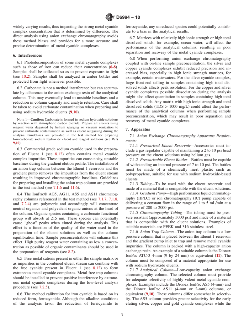 ASTM D6994-10 - Standard Test Method for Determination of Metal Cyanide Complexes in Wastewater, Surface Water, Groundwater and Drinking Water Using Anion Exchange Chromatography with UV Detection