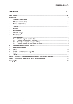 ISO 23349:2020 - Corps gras d'origines végétale et animale — Dosage des stérols et des stanols dans les aliments et les compléments alimentaires contenant des phytostérols ajoutés
Released:3/3/2020 - Page 3 preview