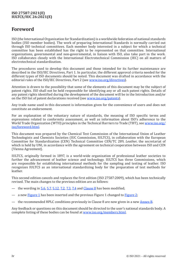 ISO 27587:2021 ISO 27587:2021 - Leather — Chemical tests — Determination of free formaldehyde in process auxiliaries
Released:2/19/2021 - Page 4 preview
