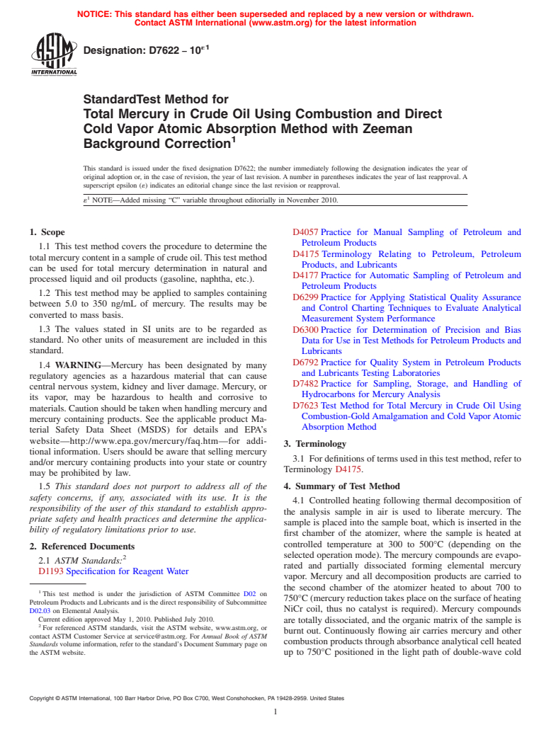 ASTM D7622-10e1 - Standard Test Method for Total Mercury in Crude Oil Using Combustion and Direct Cold Vapor Atomic Absorption Method with Zeeman Background Correction