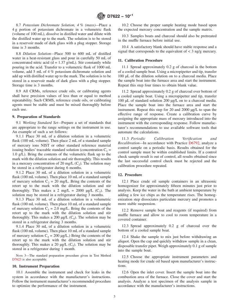 ASTM D7622-10e1 - Standard Test Method for Total Mercury in Crude Oil Using Combustion and Direct Cold Vapor Atomic Absorption Method with Zeeman Background Correction