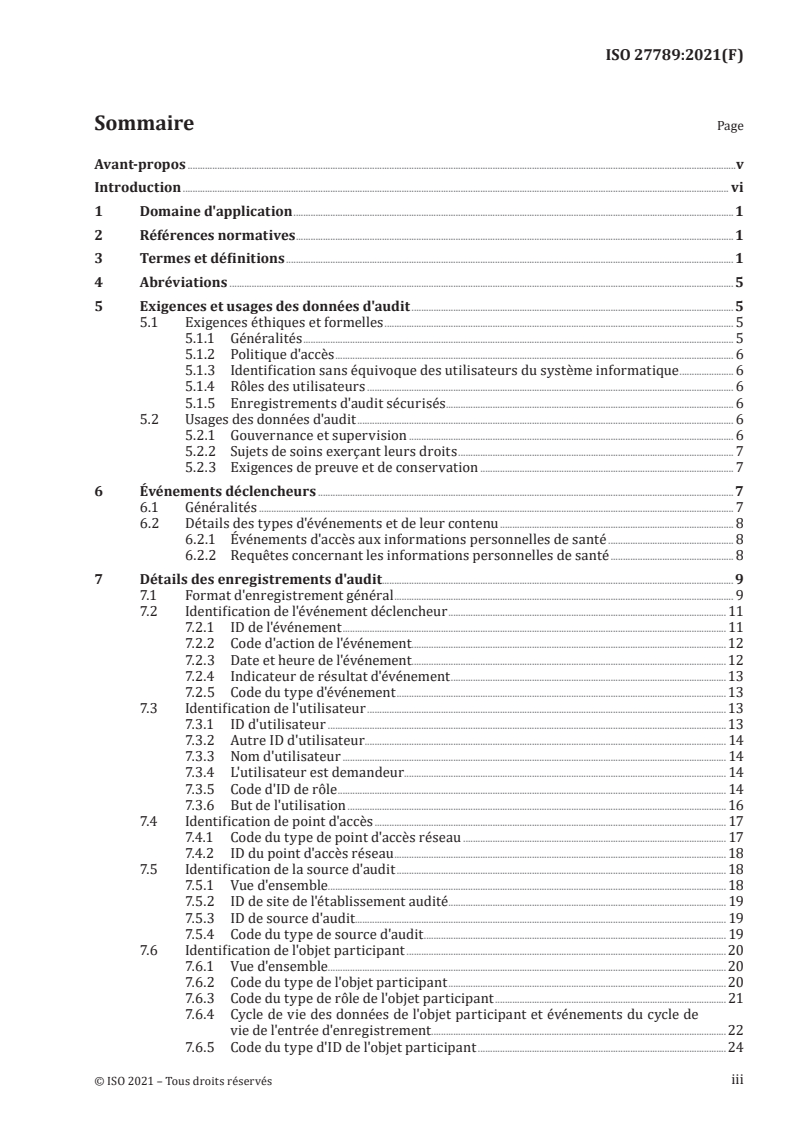 ISO 27789:2021 ISO 27789:2021 - Informatique de santé — Historique d'expertise des dossiers de santé informatisés
Released:10/5/2021 - Page 3 preview