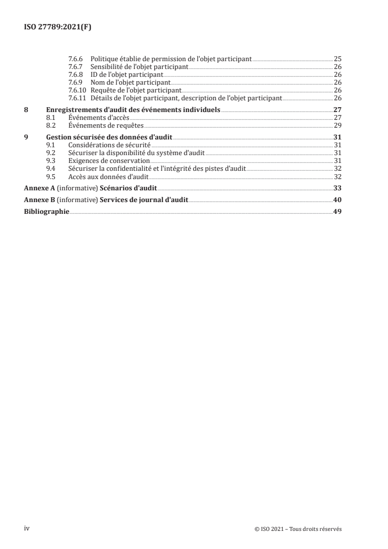 ISO 27789:2021 ISO 27789:2021 - Informatique de santé — Historique d'expertise des dossiers de santé informatisés
Released:10/5/2021 - Page 4 preview