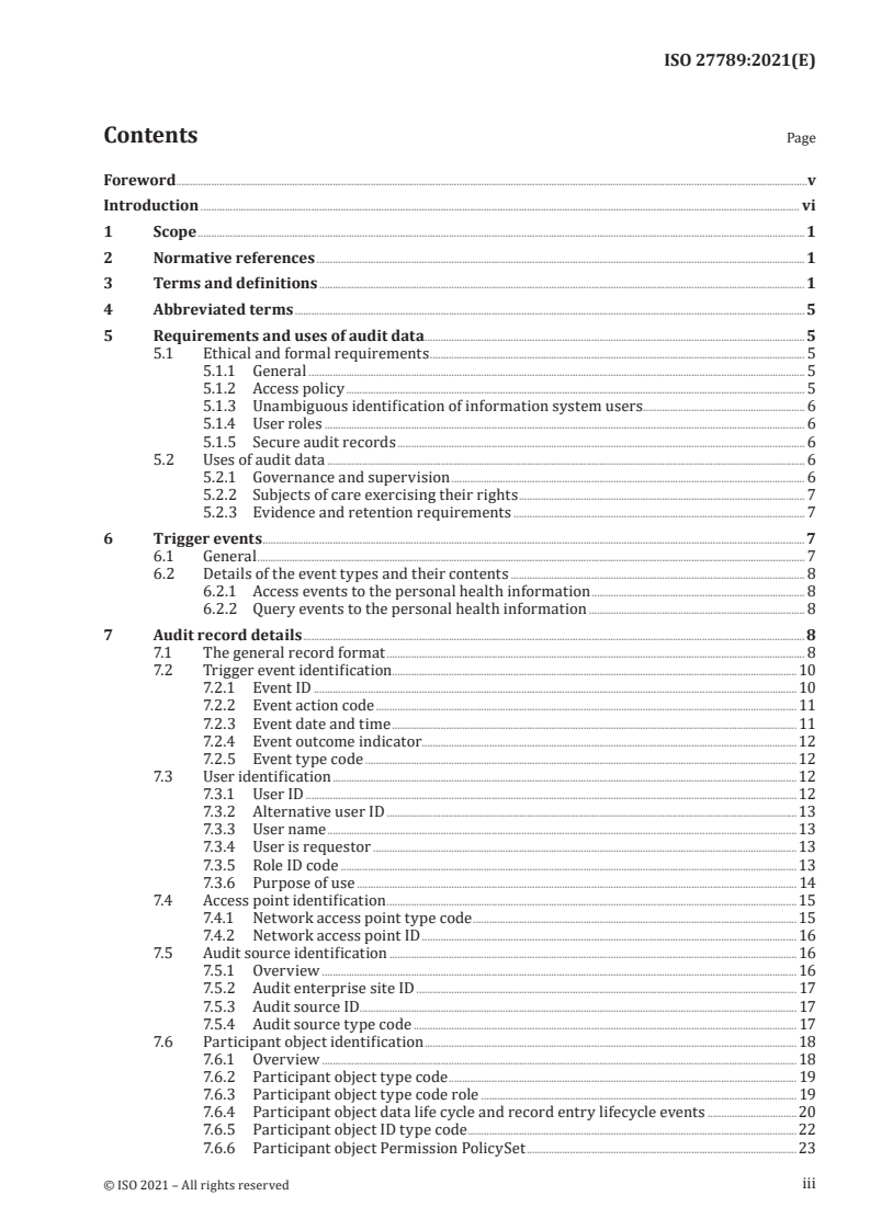 ISO 27789:2021 ISO 27789:2021 - Health informatics — Audit trails for electronic health records
Released:10/5/2021 - Page 3 preview