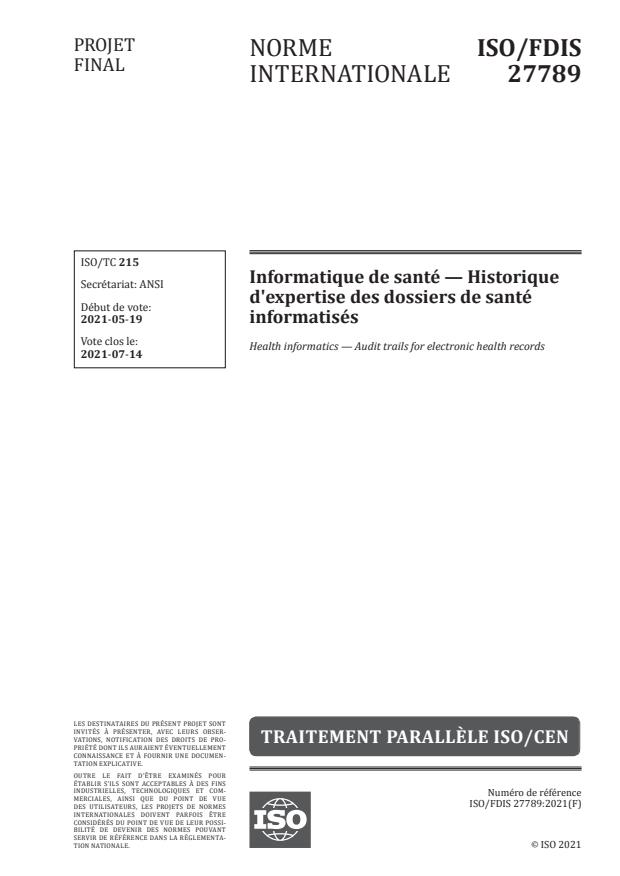 ISO/FDIS 27789:Version 19-jun-2021 - Informatique de santé -- Historique d'expertise des dossiers de santé informatisés
