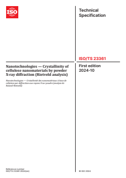 ISO/TS 23361:2024 ISO/TS 23361:2024 - Nanotechnologies — Crystallinity of cellulose nanomaterials by powder X-ray diffraction (Rietveld analysis)
Released:18. 10. 2024 - Page 1 preview