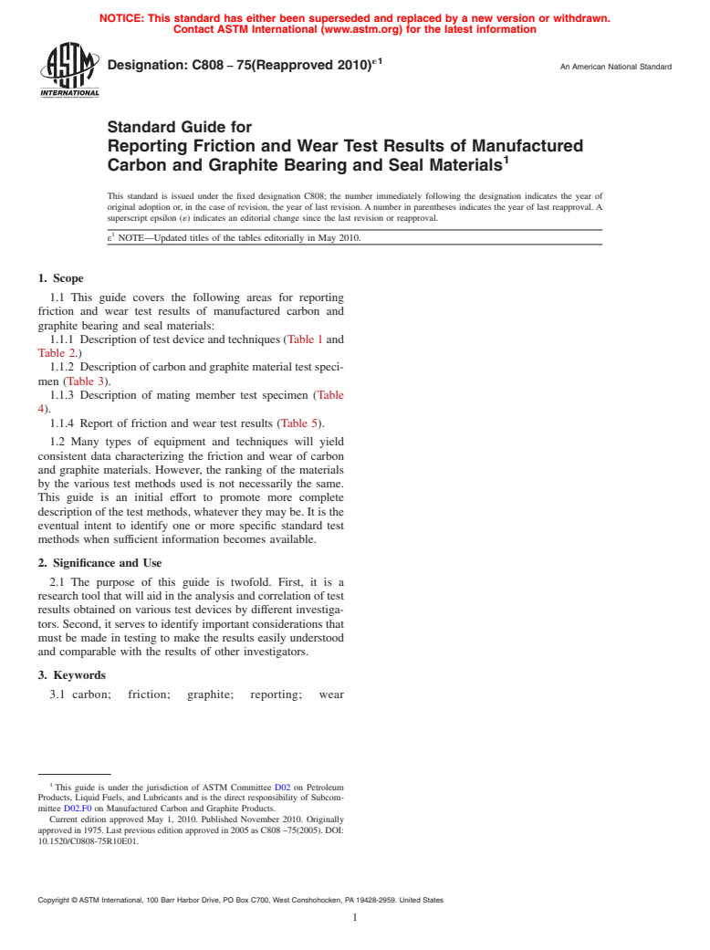 ASTM C808-75(2010)e1 - Standard Guideline for Reporting Friction and Wear Test Results of Manufactured Carbon and Graphite Bearing and Seal Materials