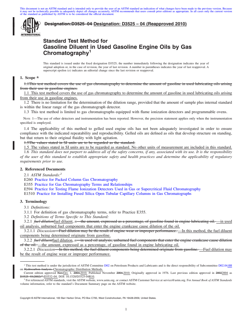 REDLINE ASTM D3525-04(2010) - Standard Test Method for Gasoline Diluent in Used Gasoline Engine Oils by Gas Chromatography