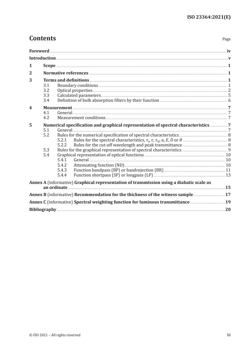 ISO 23364:2021 - Optics and Photonics — Bulk absorption optical filters
Released:4/20/2021