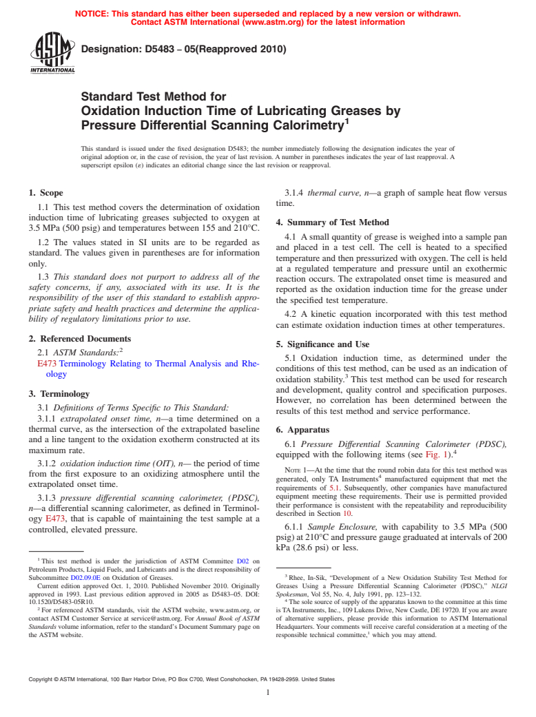 ASTM D5483-05(2010) - Standard Test Method for Oxidation Induction Time of Lubricating Greases by Pressure Differential Scanning Calorimetry