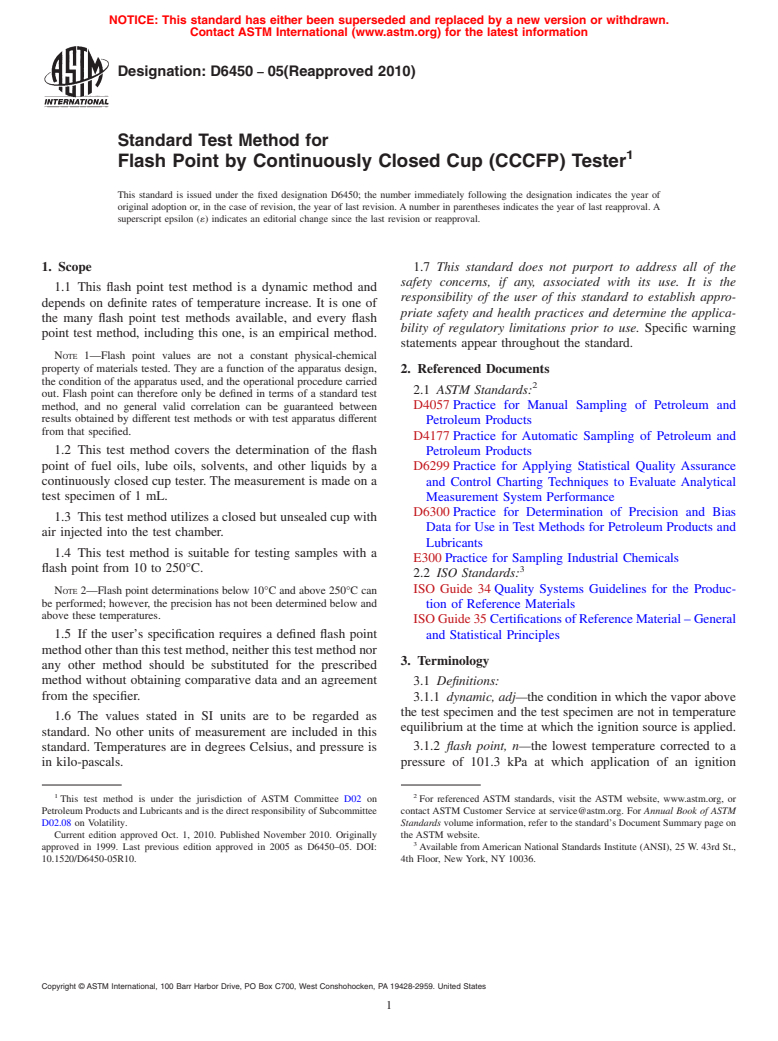 ASTM D6450-05(2010) - Standard Test Method for Flash Point by Continuously Closed Cup (CCCFP) Tester