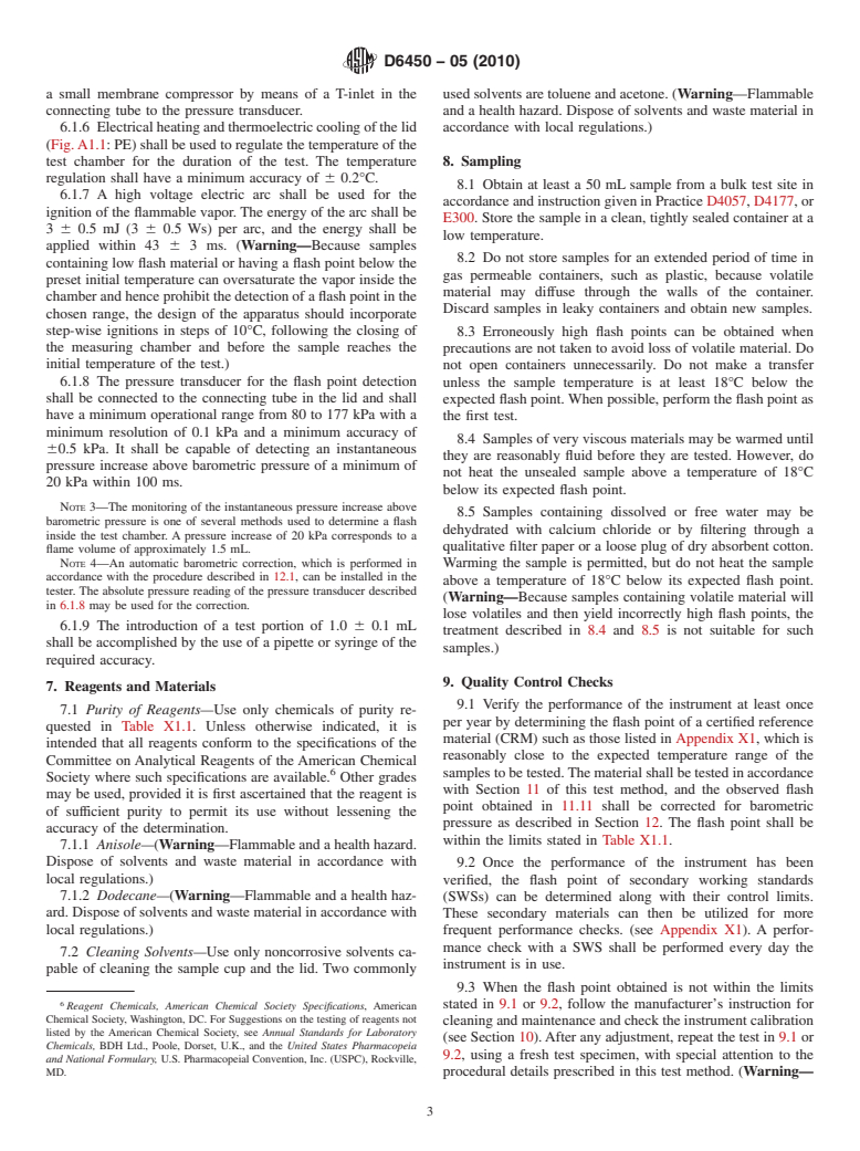 ASTM D6450-05(2010) - Standard Test Method for Flash Point by Continuously Closed Cup (CCCFP) Tester