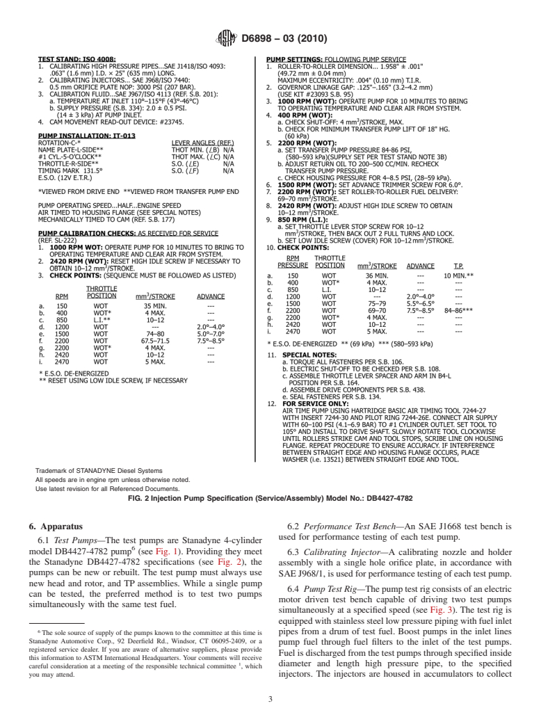 ASTM D6898-03(2010) - Standard Test Method for Evaluating Diesel Fuel Lubricity by an Injection Pump Rig