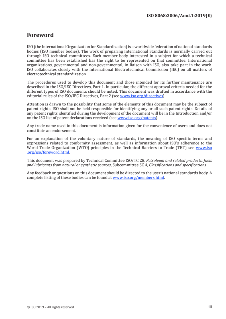 ISO 8068:2006/Amd 1:2019 - Lubricants, industrial oils and related products (class L) — Family T (Turbines) — Specification for  lubricating oils for turbines — Amendment 1: Filterability tests according to ISO 13357-1 and ISO 13357-2 — Requirements related to the stage of the test method
Released:3/4/2019