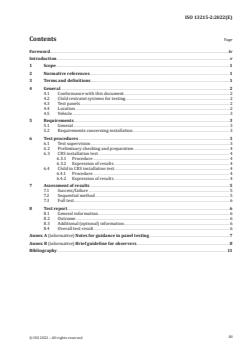 ISO 13215-2:2022 - Road vehicles — Reduction of misuse risk of child restraint systems — Part 2: Requirements and test procedures for correct installation (panel method)
Released:31. 08. 2022 - Page 3 preview