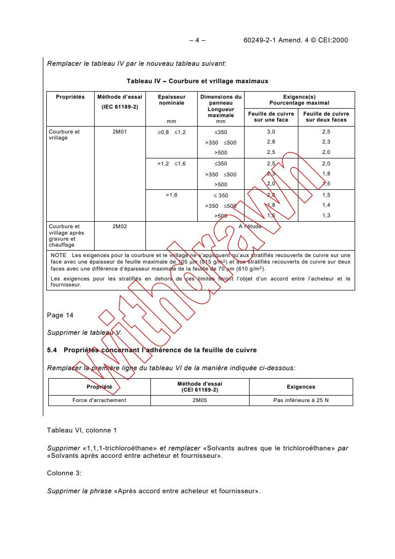 IEC 60249-2-1:1985/AMD4:2000 IEC 60249-2-1:1985/AMD4:2000 - Amendment 4 - Base materials for printed circuits. Part 2: Specifications. Specification No. 1: Phenolic cellulose paper copper-clad laminated sheet, high electrical quality
Released:3/30/2000 - Page 4 preview