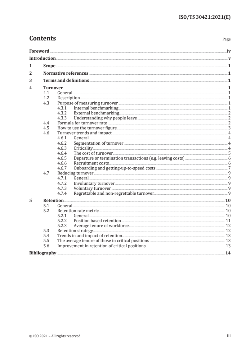 ISO/TS 30421:2021 - Human resource management — Turnover and retention metrics
Released:5/19/2021