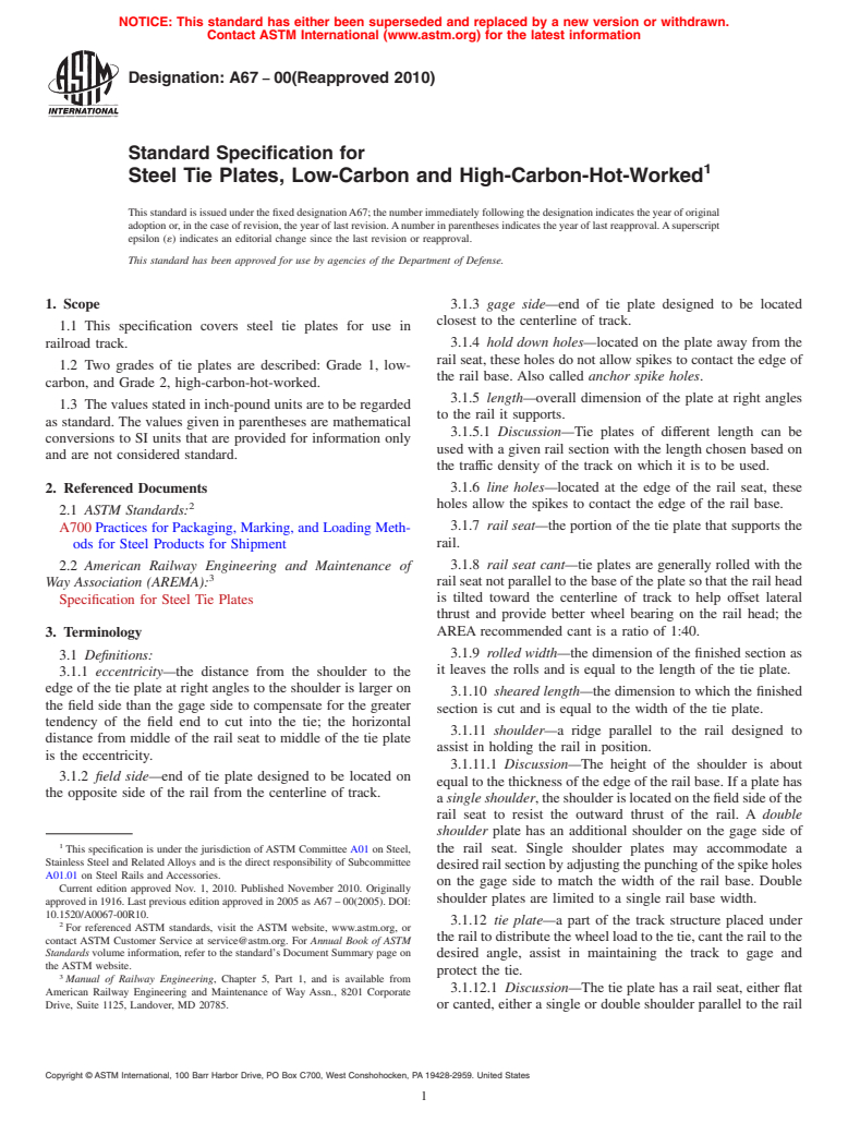 ASTM A67-00(2010) - Standard Specification for Steel Tie Plates, Low-Carbon and High-Carbon Hot-Worked