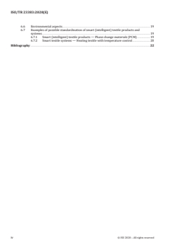 ISO/TR 23383:2020 - Textiles and textile products — Smart (Intelligent) textiles— Definitions, categorisation, applications and standardization needs
Released:11/24/2020 - Page 4 preview