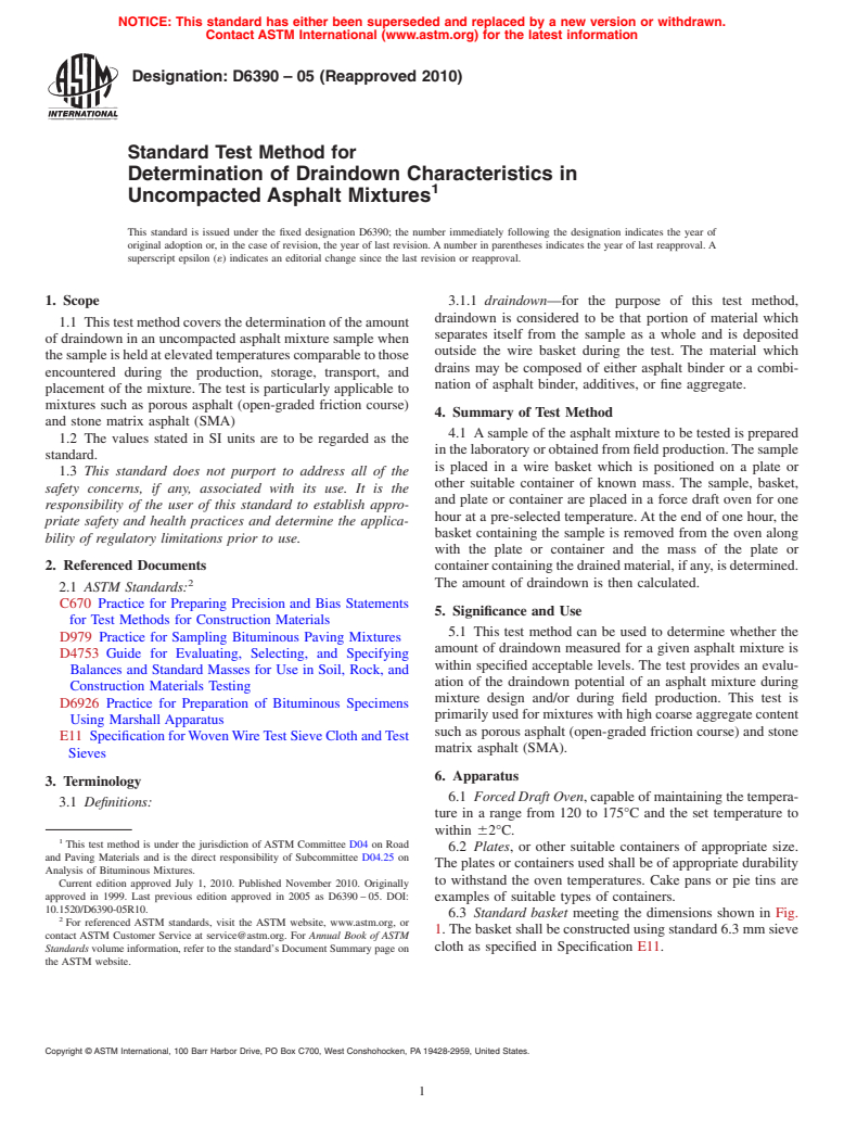 ASTM D6390-05(2010) - Standard Test Method for Determination of Draindown Characteristics in Uncompacted Asphalt Mixtures