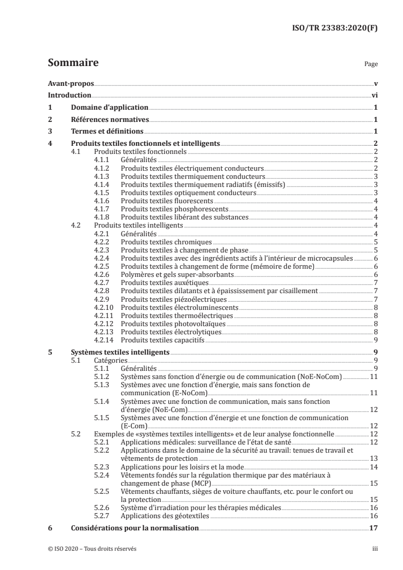 ISO/TR 23383:2020 - Textiles et produits textiles — Textiles intelligents — Définitions, catégorisation, applications et besoins de normalisation
Released:11/24/2020