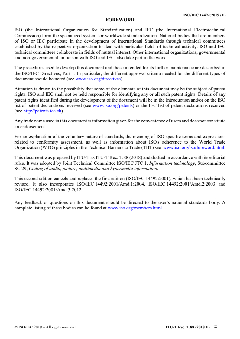 ISO/IEC 14492:2019 - Information technology — Lossy/lossless coding of bi-level images
Released:3/13/2019