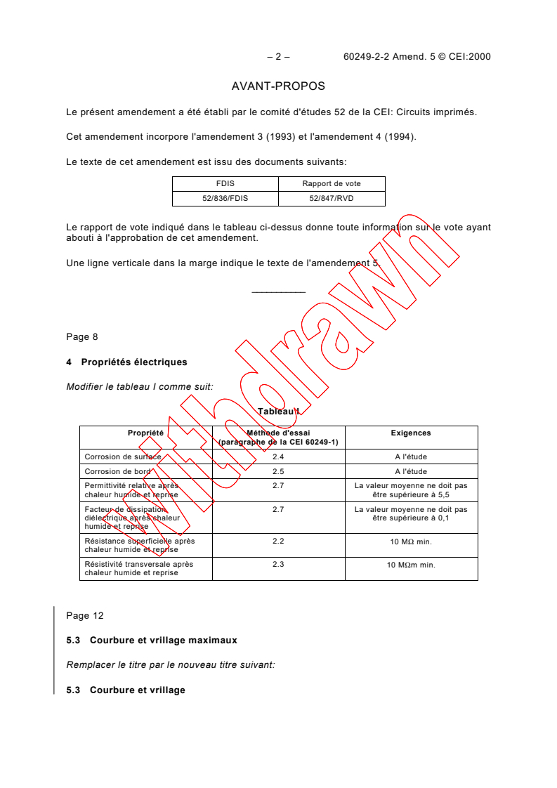 IEC 60249-2-2:1985/AMD5:2000 IEC 60249-2-2:1985/AMD5:2000 - Amendment 5 - Base materials for printed circuits. Part 2: Specifications. Specification No. 2: Phenolic cellulose paper copper-clad laminated sheet, economic quality
Released:3/30/2000
Isbn:2831851416 - Page 2 preview