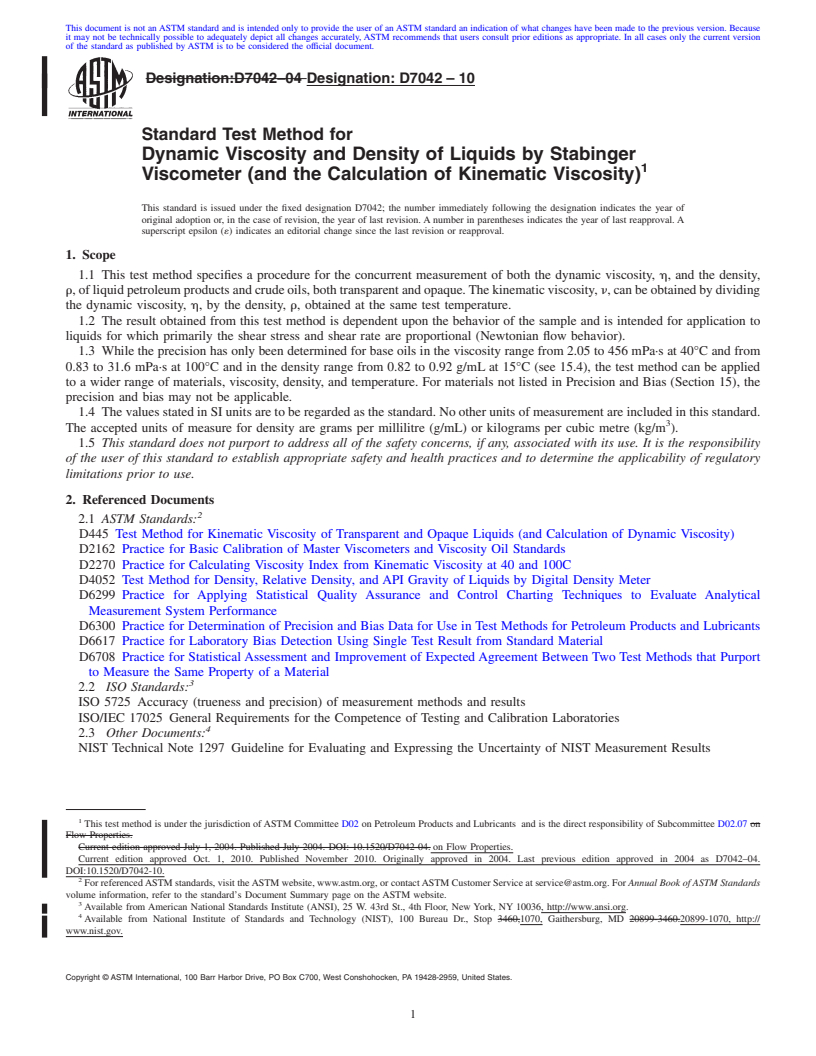 REDLINE ASTM D7042-10 - Standard Test Method for Dynamic Viscosity and Density of Liquids by Stabinger Viscometer (and the Calculation of Kinematic Viscosity)