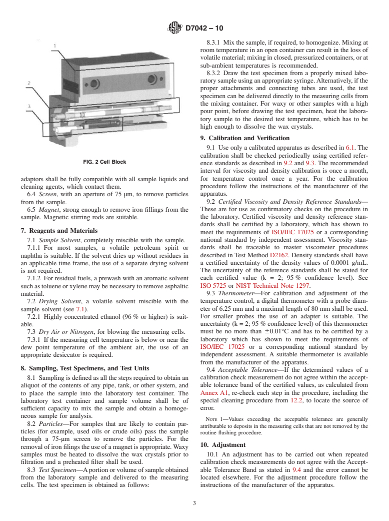 ASTM D7042-10 - Standard Test Method for Dynamic Viscosity and Density of Liquids by Stabinger Viscometer (and the Calculation of Kinematic Viscosity)