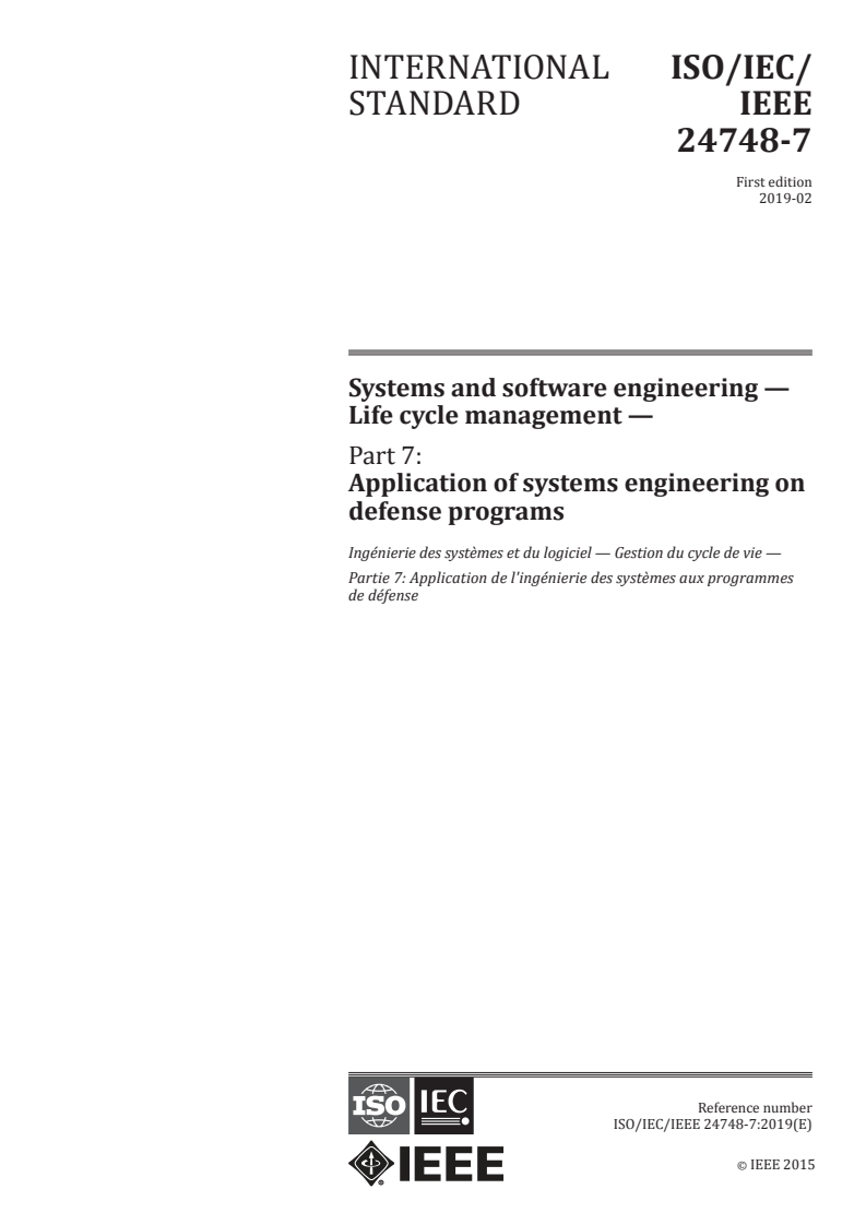 ISO/IEC/IEEE 24748-7:2019 - Systems and software engineering — Life cycle management — Part 7: Application of systems engineering on defense programs
Released:2/6/2019