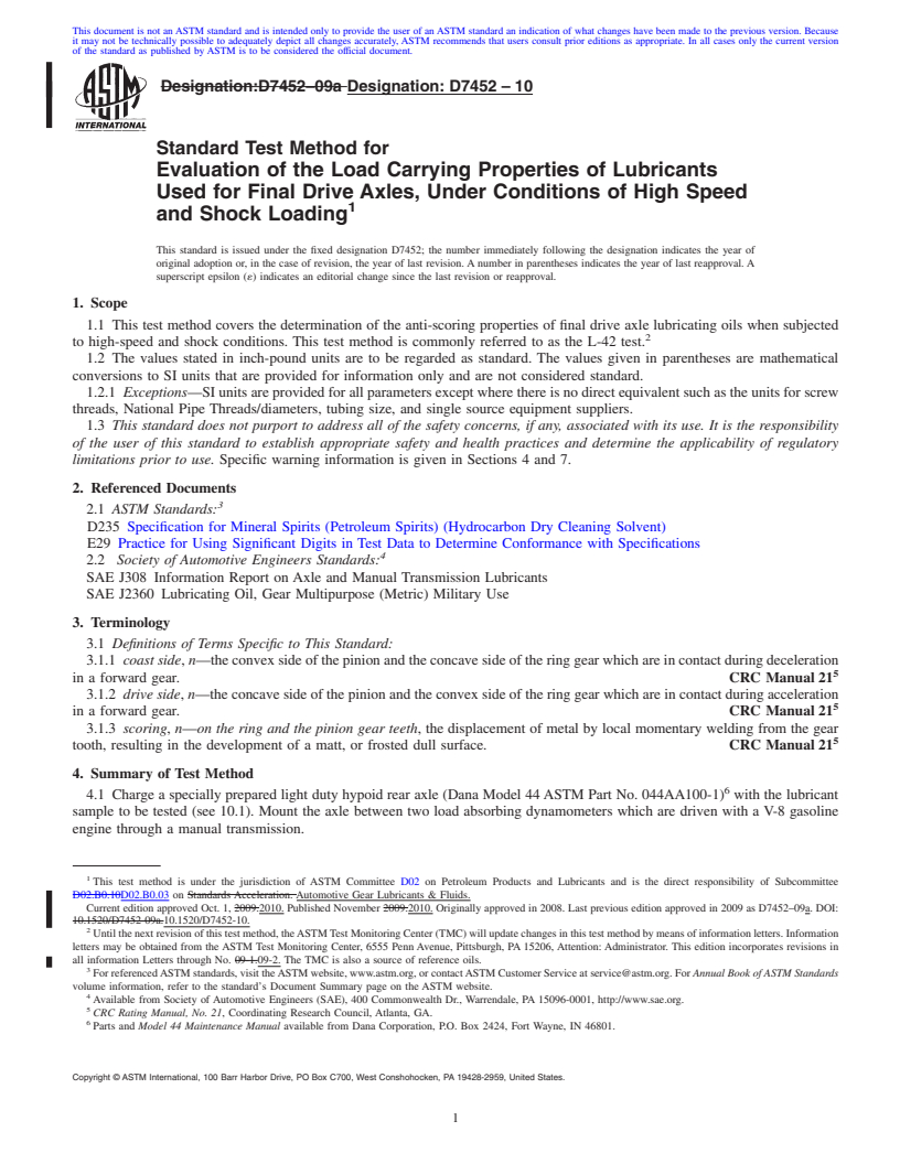 REDLINE ASTM D7452-10 - Standard Test Method for Evaluation of the Load Carrying Properties of Lubricants Used for Final Drive Axles, Under Conditions of High Speed and Shock Loading