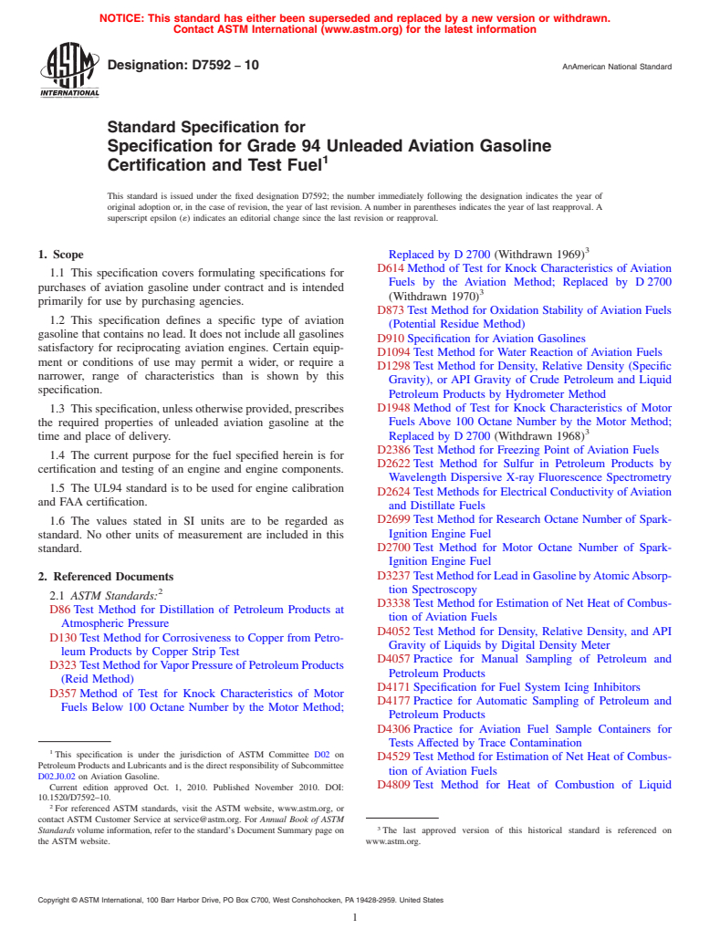 ASTM D7592-10 - Standard Specification for Specification for Grade 94 Unleaded Aviation Gasoline Certification and Test Fuel