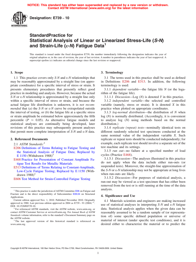 ASTM E739-10 - Standard Practice for Statistical Analysis of Linear or Linearized Stress-Life (<bdit>S-N</bdit>) and Strain-Life (<bdit>&#949;-N</bdit>) Fatigue Data