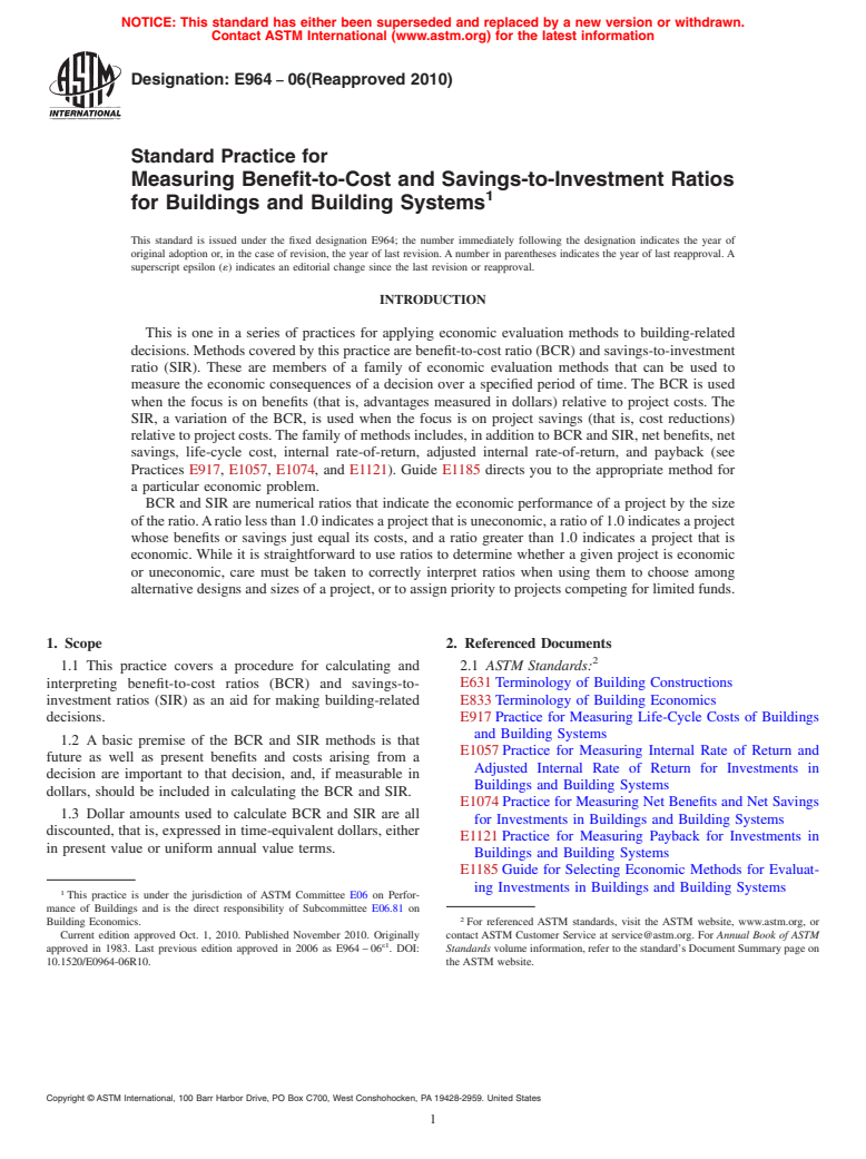 ASTM E964-06(2010) - Standard Practice for Measuring Benefit-to-Cost and Savings-to-Investment Ratios for Buildings and Building Systems