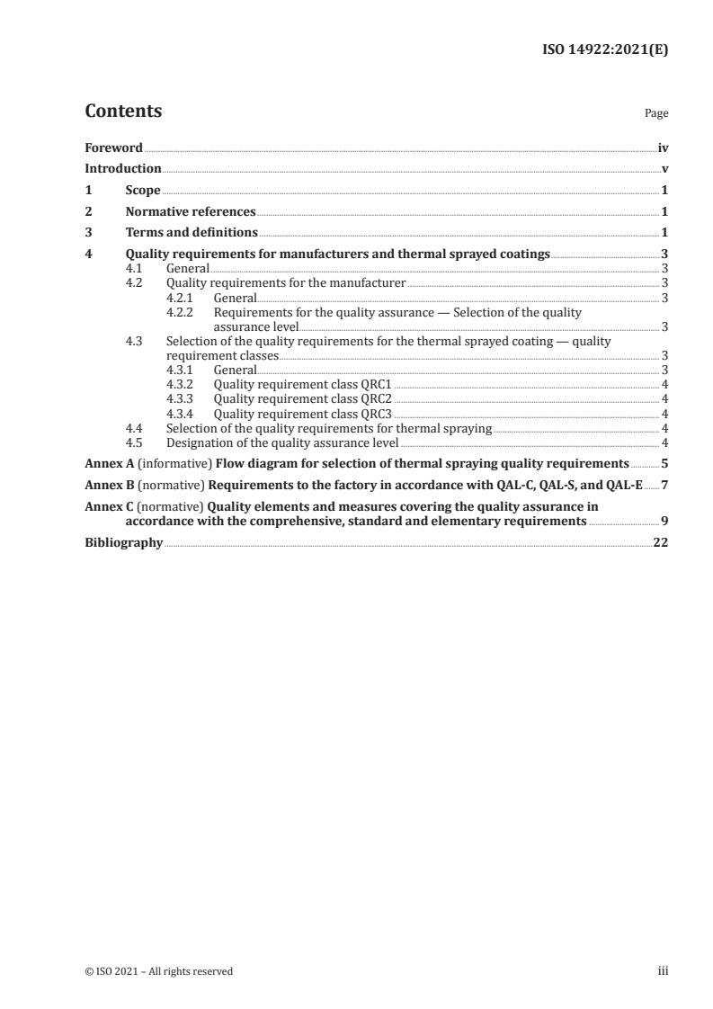 ISO 14922:2021 - Thermal spraying — Quality requirements for manufacturers of thermal sprayed coatings
Released:9/22/2021