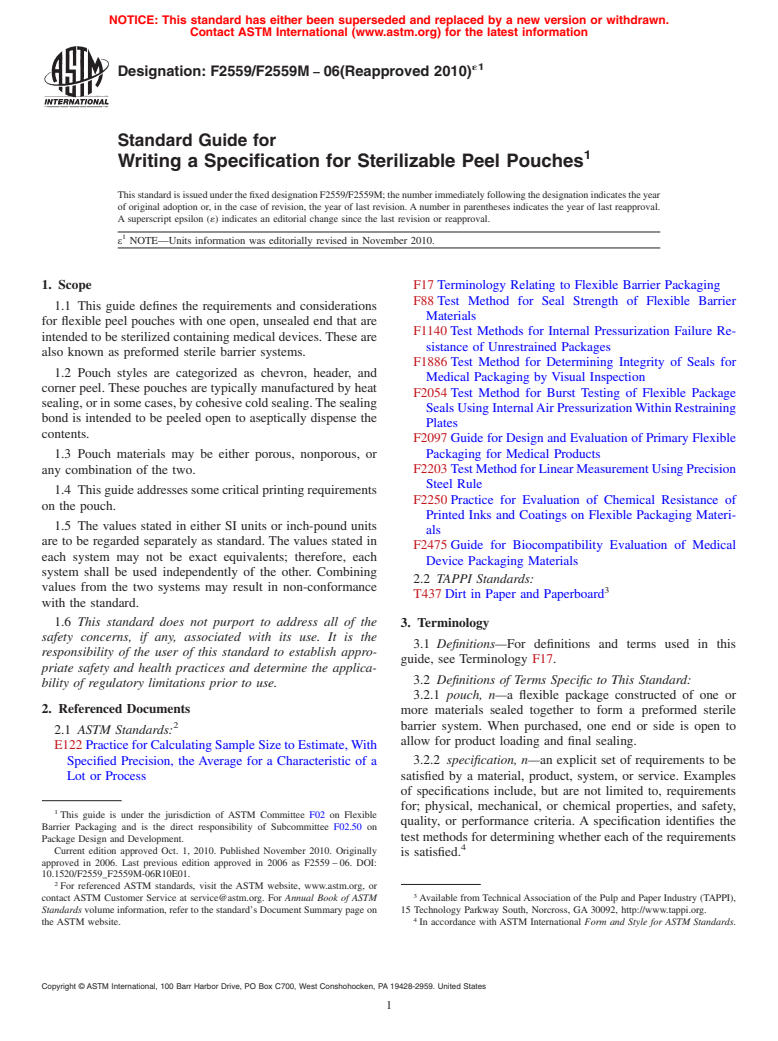 ASTM F2559/F2559M-06(2010)e1 - Standard Guide for Writing a Specification for Sterilizable Peel Pouches