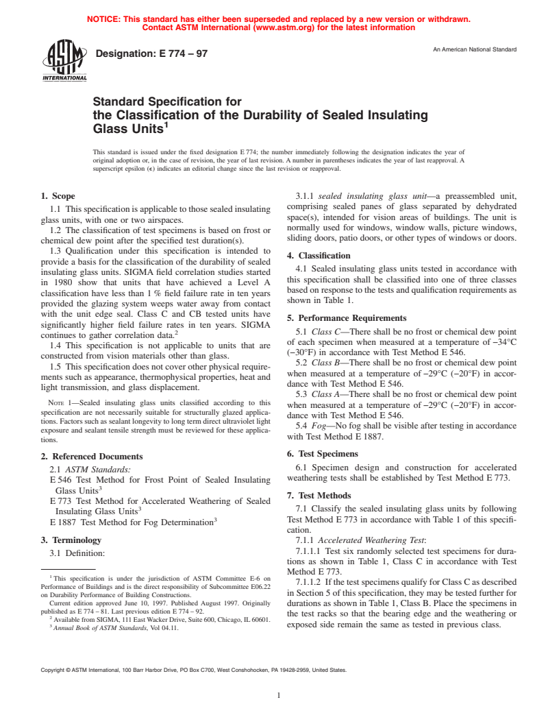 ASTM E774-97 - Standard Specification for the Classification of the Durability of Sealed Insulating Glass Units (Withdrawn 2006)